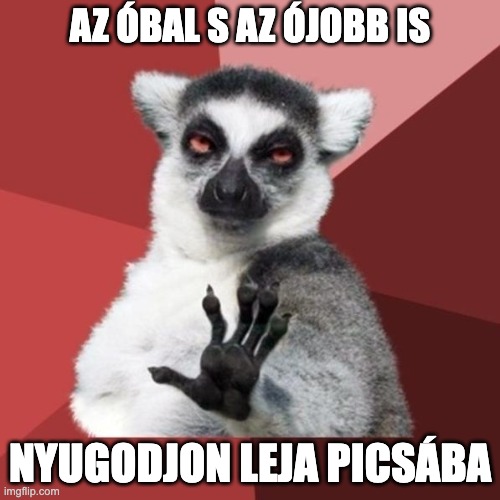 Óbalok, Óbélák és Ójédék, Takaró és Takarodó